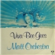 Matt Orchestra - Viva Bee Gees